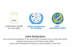 Logos of the European Union of the Deaf, World Federation of the Deaf, and Ente Nazionale Sordi above a joint declaration announcement.