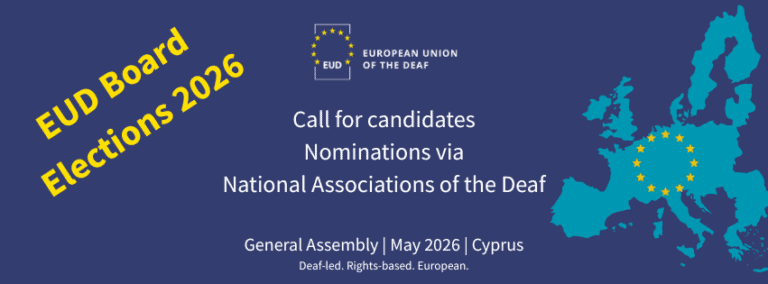 Banner for EUD Board Elections 2026 announcing call for candidate nominations via National Associations of the Deaf, with event in Cyprus, May 2026.