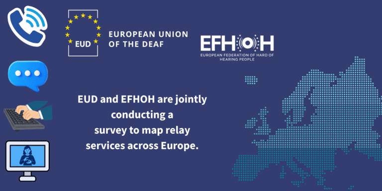 A graphic announces a joint EUD and EFHOH survey to map relay services in Europe, with related icons and a dotted map of Europe in the background.